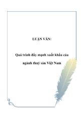 Đề tài Quá trình đẩy mạnh xuất khẩu của ngành thuỷ sản Việt Nam