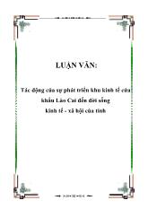 Đề tài Tác động của sự phát triển khu kinh tế cửa khẩu Lào Cai đến đời sống kinh tế - Xã hội của tỉnh