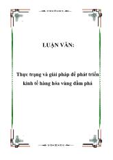 Đề tài Thực trạng và giải pháp để phát triển kinh tế hàng hóa vùng đầm phá