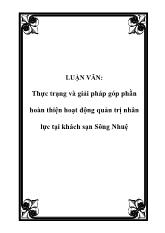 Đề tài Thực trạng và giải pháp góp phần hoàn thiện hoạt động quản trị nhân lực tại khách sạn Sông Nhuệ