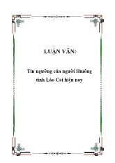 Đề tài Tín ngưỡng của người Hmông tỉnh Lào Cai hiện nay
