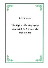 Đề tài Vốn để phát triển nông nghiệp ngoại thành Hà Nội giai đoạn hiện nay
