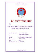 Đồ án Tốt nghiệp Ứng dụng phần mềm PSIM mô phỏng mạch điện tử công suất