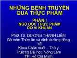 Những bệnh truyền qua thực phẩm Ngộ độc thực phẩm do vi khuẩn