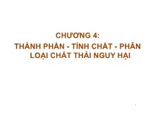 Thành phần tính chất phân loại chất thải nguy hại (chương 4)