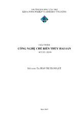 Bài giảng Công nghệ chế biến thủy hải sản