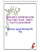 Đạo đức kinh doanh tại Việt Nam thực tại và giải pháp đại học ngoại thương Hà Nội