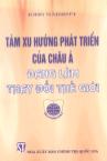 Tám xu hướng phát triển của châu Á