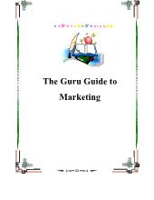 The Guru Guide to Marketing