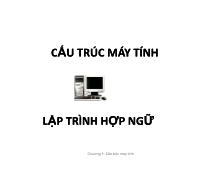 Hợp ngữ Asm - Chương 01 - Phần 2 -  Nguyên lý xây dựng máy tính