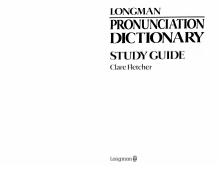 Longman Pronunciation Dictionary - Longman Press
