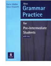 New Grammar Practice for Pre - Intermediate students with key