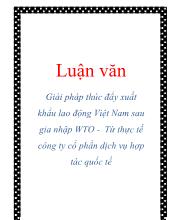 Chuyên đề Giải pháp thúc đẩy xuất khẩu lao động Việt Nam sau gia nhập WTO từ thực tế công ty cổ phần dịch vụ hợp tác quốc tế