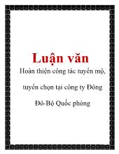 Chuyên đề Hoàn thiện công tác tuyển mộ, tuyển chọn tại công ty Đông Đô Bộ quốc phòng