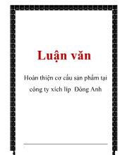 Chuyên đề Phương hướng và biện pháp hoàn thiện cơ cấu sản phẩm ở công ty xích líp Đông Anh