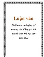 Đề tài Chiến lược mở rộng thị trường của công ty kinh doanh than Hà Nội đến năm 2015