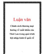 Đề tài Chính sách thương mại hướng về xuất khẩu của Thái Lan trong quá trình hội nhập kinh tế quốc tế