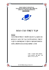 Đề tài Giải pháp phát triển dịch vụ khách hàng cao cấp tại ngân hàng thương mại cổ phần Việt Nam Thịnh Vượng chi nhánh Sài Gòn, phòng giao dịch Phú Lâm