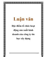 Luận văn Đặc điểm tổ chức hoạt động sản xuất kinh doanh của công ty tin học xây dựng CIC