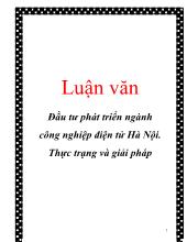 Luận văn Đầu tư phát triển ngành công nghiệp điện tử Hà Nội: Thực trạng và giải pháp