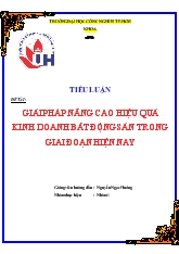 Tiểu luận Giải pháp nâng cao hiệu quả kinh doanh bất động sản trong giai đoạn hiện nay