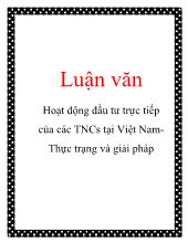 Đề tài Hoạt động đầu tư trực tiếp của các TNCs tại Việt Nam: Thực trạng và giải pháp