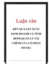 Đề tài Kết quả sản xuất kinh doanh và tình hình quản lý tài chính của công ty cổ phần FINTEC
