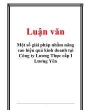 Đề tài Một số giải pháp nhằm nâng cao hiệu quả kinh doanh tại công ty lương thực cấp I Lương Yên