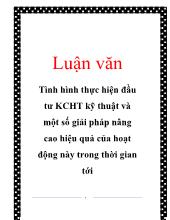 Chuyên đề Tình hình thực hiện đầu tư kết cấu hạ tầng kỹ thuật và một số giải pháp nâng cao hiệu quả của hoạt động này trong thời gian tới