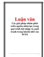 Đề án Các giải pháp nhằm phát triển nguồn nhân lực trong quá trình hội nhập và cạnh tranh trong khuôn khổ của WTO