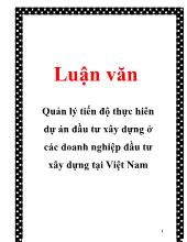 Đề án Quản lý tiến độ thực hiên dự án đầu tư xây dựng ở các doanh nghiệp đầu tư xây dựng tại Việt Nam