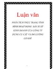 Đề tài Phân tích thực trạng tình hình hoạt động sản xuất kinh doanh của công ty dụng cụ cắt và đo lường cơ khí