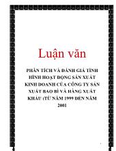 Đề tài Phân tích và đánh giá tình hình hoạt động sản xuất kinh doanh của công ty sản xuất bao bì và hàng xuất khẩu (từ năm 1999 đến năm 2001