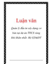 Đề tài Quản lý đầu tư xây dựng cơ bản tại dự án THCS vùng khó khăn nhất - Bộ Giáo dục và đào tạo