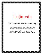 Đề tài Thực trạng FDI của ASEAN vào Việt Nam