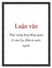 Đề tài Thực trạng hoạt động quản lý của cục đầu tư nước ngoài thuộc bộ kế hoạch và đầu tư