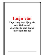 Đề tài Thực trạng hoạt động sản xuất kinh doanh của công ty kinh doanh nước sạch Hà nội