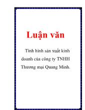 Đề tài Tình hình sản xuất kinh doanh của công ty TNHH thương mại Quang Minh