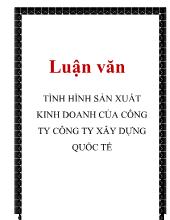 Đề tài Tình hình sản xuất kinh doanh của công ty xây dựng quốc tế