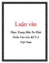 Luận văn Thực trạng đầu tư phát triển vào các KCN ở Việt Nam