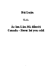 Đề tài Áo len Lâm Hà đến với Canada “Never let you cold”