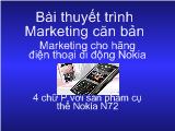 Marketing cho hãng điện thoại di động Nokia 4 chữ P với sản phẩm cụ thể Nokia N72