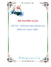 Tiểu luận Chiến lược khác biệt hóa sản phẩm của công ty Apple