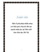 Chuyên đề Một số giải pháp nhằm nâng cao hiệu quả công tác đào tạo nguồn nhân lực tại nhà xuất bản giáo dục Hà Nội