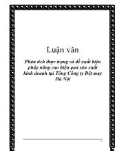 Đồ án Phân tích thực trạng và đề xuất biện pháp nâng cao hiệu quả sản xuất kinh doanh tại tổng công ty dệt may Hà Nội