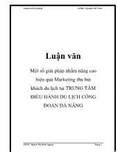 Chuyên đề Một số giải pháp nhằm nâng cao hiệu quả marketing thu hút khách du lịch tại trung tâm điều hành du lịch công đoàn Đà Nẵng
