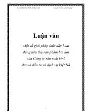 Chuyên đề Một số giải pháp thúc đẩy hoạt động tiêu thụ sản phẩm bia hơi của công ty sản xuất kinh doanh đầu tư và dịch vụ Việt Hà