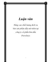 Chuyên đề Nâng cao chất lượng dịch vụ bán sản phẩm dầu mỡ nhờn tại công ty cổ phần hóa dầu Petrolimex