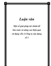 Đề tài Một số giải pháp tài chính để bảo toàn và nâng cao hiệu quả sử dụng vốn ở công ty xây dựng số 1
