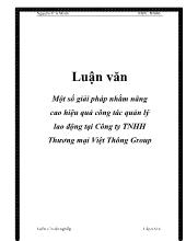Luận văn Một số giải pháp nhằm nâng cao hiệu quả công tác quản lý lao động tại công ty TNHH thương mại Việt Thông Group